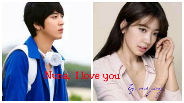 Nuna , I love you (os) – Yongshin Fanfiction
